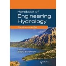 Handbook of Engineering Hydrology, (3 Volume Set)